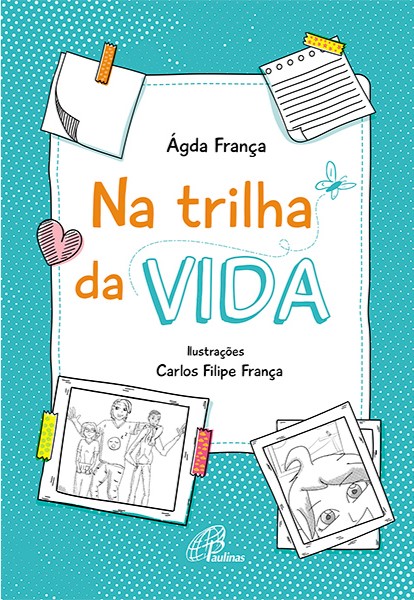 Na trilha da vida